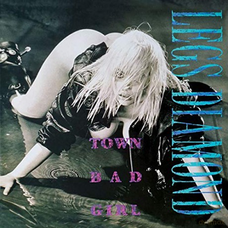 Legs Diamond: Town Bad Girl [CD]