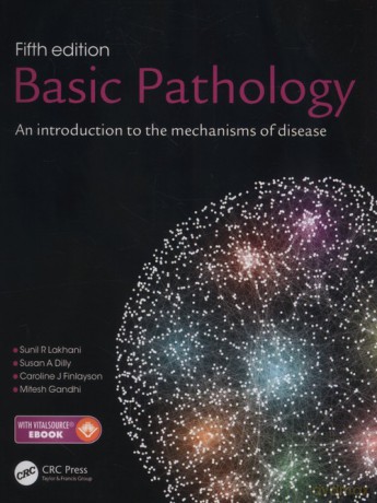 Basic Pathology 5e - R. Lakhani Sunil, J. Finlayson Caroline [KSIĄŻKA]