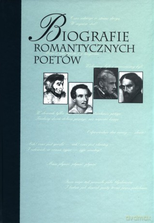 Biografie romantycznych poetów [KSIĄŻKA]