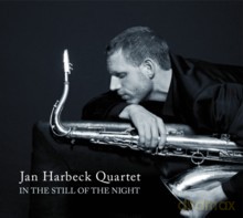 Jan Harbeck Quartet: In the Still of the Night [CD]