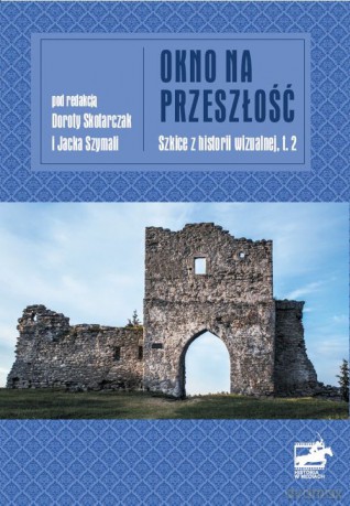 Okno na przeszłość [KSIĄŻKA]