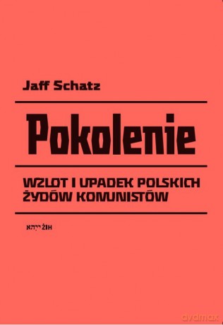 Pokolenie - Jaff Schatz [KSIĄŻKA]
