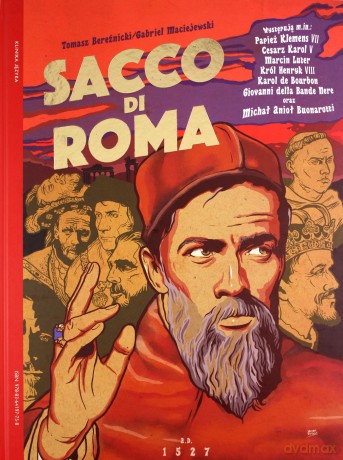Sacco di Roma - Gabriel Maciejewski, Tomasz Bereźnicki [KOMIKS]