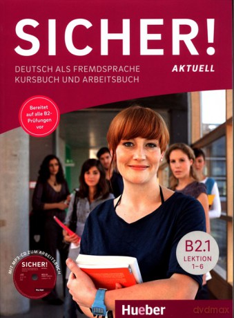 Sicher! Aktuell B2.1 Podręcznik i ćwiczenia [KSIĄŻKA]