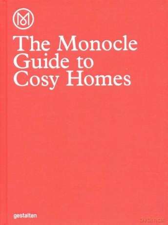 The Monocle Guide to Cosy Homes [KSIĄŻKA]
