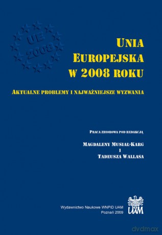 Unia Europejska w 2008 roku [KSIĄŻKA]