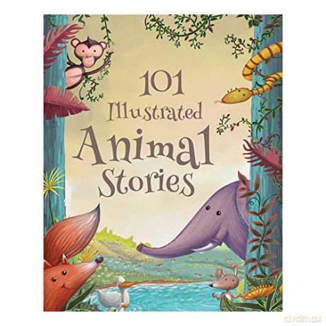 101 Illustrated Animal Stories: 7 (101 Illustrated Stories) - Carole Wilkinson [KSIĄŻKA]