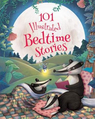 101 Illustrated Bedtime Stories: 2 (7) - Carole Wilkinson [KSIĄŻKA]