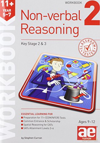 11+ Non-verbal Reasoning Year 5-7 Workbook 2: Including Multiple-choice Test Technique - Stephen C. Curran [KSIĄŻKA]