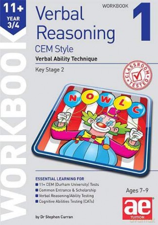11+ Verbal Reasoning Year 3/4 CEM Style Workbook 1: Verbal Ability Technique - Dr Stephen C Curran [KSIĄŻKA]