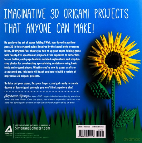 3D Origami Fun!: 25 Fantastic, Foldable Paper Projects - Stephanie Martyn [KSIĄŻKA]