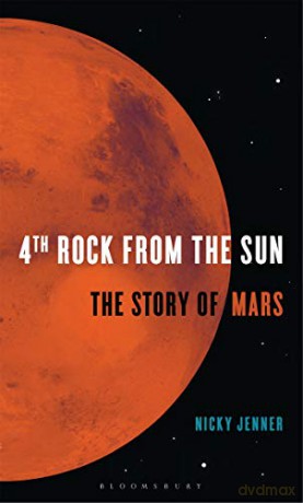 4th Rock from the Sun: The Story of Mars - Nicky Jenner [KSIĄŻKA]