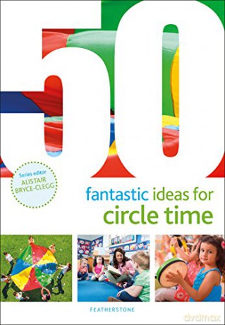 50 Fantastic Ideas for Circle Time - Judith Harries [KSIĄŻKA]