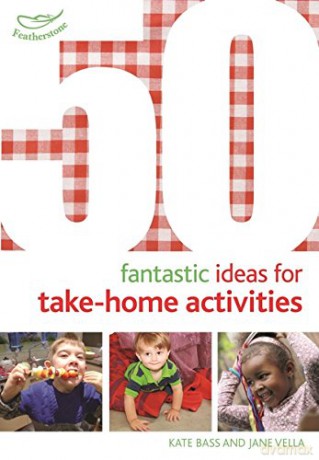 50 Fantastic Ideas for Take-Home Activities - Kate Bass [KSIĄŻKA]