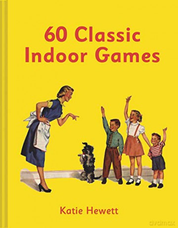 60 Classic Indoor Games - Katie Hewett [KSIĄŻKA]