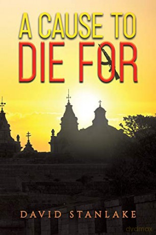 A Cause to Die For - David Stanlake [KSIĄŻKA]