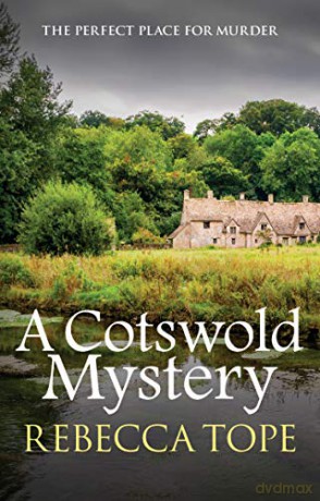 A Cotswold Mystery: 4 (Cotswold Mysteries) - Rebecca Tope [KSIĄŻKA]