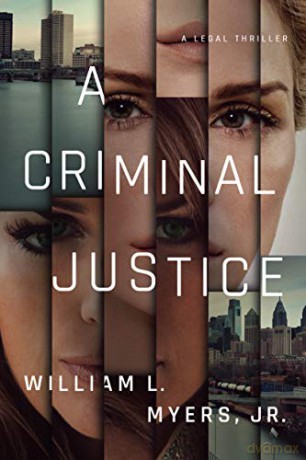 A Criminal Justice (Philadelphia Legal) - William L. Myers, Jr. [KSIĄŻKA]