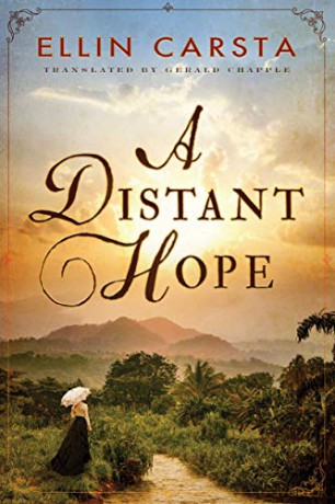 A Distant Hope: 1 (The Hansen Family Saga) - Ellin Carsta [KSIĄŻKA]