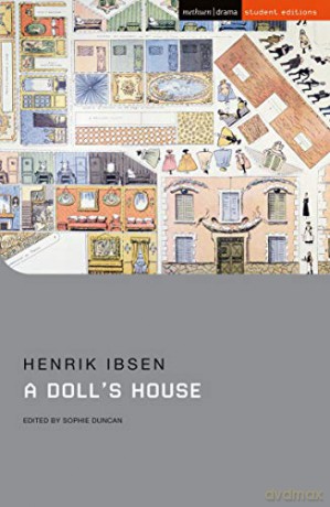 A Dolls House (Student Editions) - Thirthankar Chakraborty, Juan Luis, Toribio Vazquez [KSIĄŻKA]