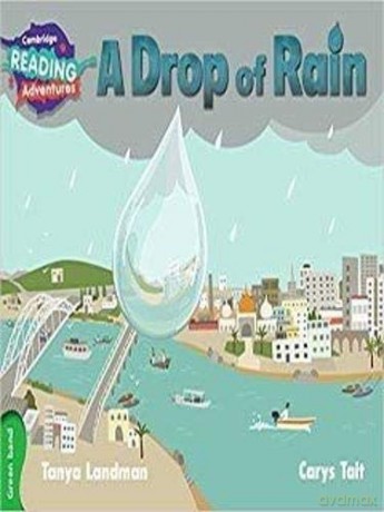 A Drop of Rain Green Band (Cambridge Reading Adventures) - Tanya Landman [KSIĄŻKA]
