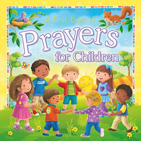 A First Book of Prayers for Children - Angie Hicks [KSIĄŻKA]