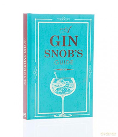 A Gin Snobs Guide: 1 - Jamien Bailey [KSIĄŻKA]