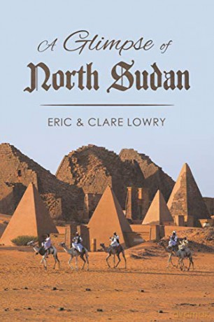 A Glimpse of North Sudan - Eric, Clare Lowry [KSIĄŻKA]