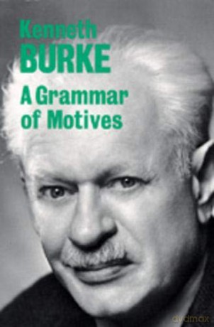 A Grammar of Motives - Burke [KSIĄŻKA]