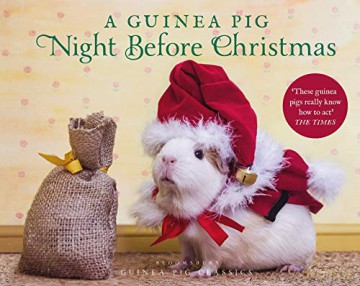 A Guinea Pig Night Before Christmas (Guinea Pig Classics) - Clement Clarke Moore [KSIĄŻKA]