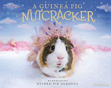 A Guinea Pig Nutcracker (Guinea Pig Classics) - Alex Goodwin [KSIĄŻKA]