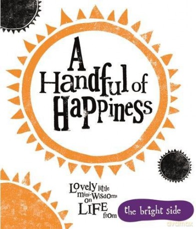 A Handful Of Happiness (Bright Side) - Rachel Bright [KSIĄŻKA]