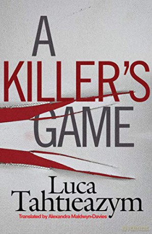 A Killer's Game - Luca Tahtieazym [KSIĄŻKA]