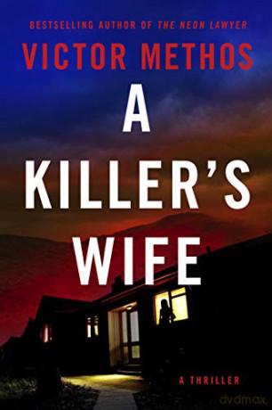 A Killer's Wife (Desert Plains) - Victor Methos [KSIĄŻKA]