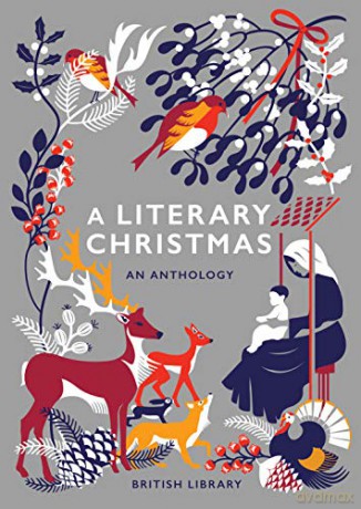 A Literary Christmas: An Anthology [KSIĄŻKA]