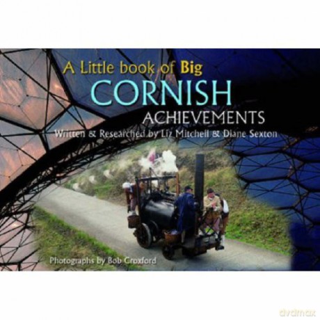 A Little Book of Big Cornish Achievements - Bob Croxford [KSIĄŻKA]