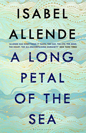 A Long Petal of the Sea: 'Allende's finest book yet' - now a Sunday Times bestseller - Isabel Allende [KSIĄŻKA]