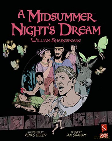 A Midsummer Night's Dream (Classic Comix) - Penny Clarke [KOMIKS]