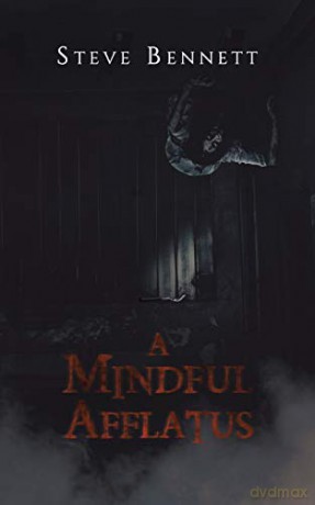 A Mindful Afflatus - Steve Bennett [KSIĄŻKA]