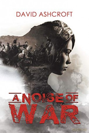 A Noise of War - David Ashcroft [KSIĄŻKA]