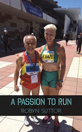 A Passion to Run - Robyn Suttor [KSIĄŻKA]
