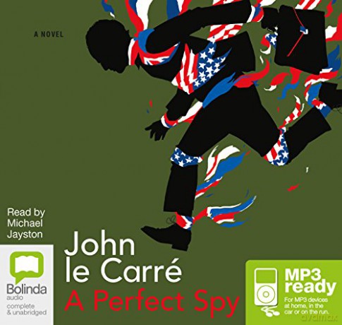 A Perfect Spy - John le Carré [KSIĄŻKA]