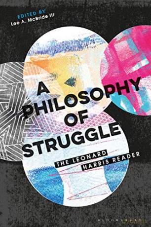 A Philosophy of Struggle: The Leonard Harris Reader - Leonard Harris [KSIĄŻKA]