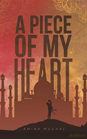 A Piece of My Heart - Amina Mughal [KSIĄŻKA]