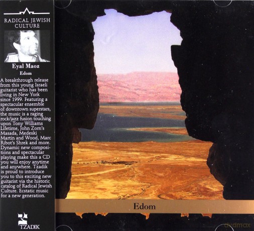 Eyal Maoz, John Medeski, Shanir Ezra Blumenkranz, Ben Perowsky: Edom [CD]