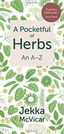 A Pocketful of Herbs: An A-Z - Jekka McVicar [KSIĄŻKA]