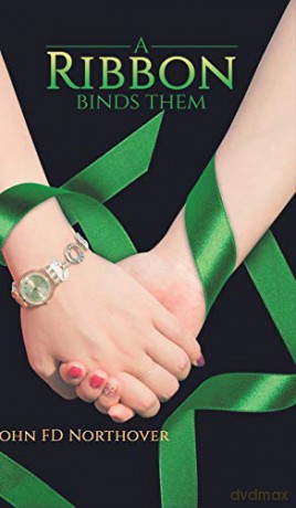 A Ribbon Binds Them - John FD Northover [KSIĄŻKA]