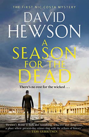 A Season for the Dead: 1 (Nic Costa thriller) - David Hewson [KSIĄŻKA]