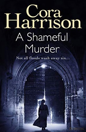 A Shameful Murder (Mother Aquinas mysteries) - Cora Harrison [KSIĄŻKA]