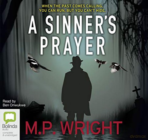 A Sinner's Prayer: 4 (J.T. Ellington) - M.P. Wright [KSIĄŻKA]